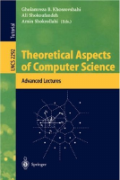Theoretical_Aspects_of_Computer_Science_Advanced_Lectures_Khosrovshahi.pdf